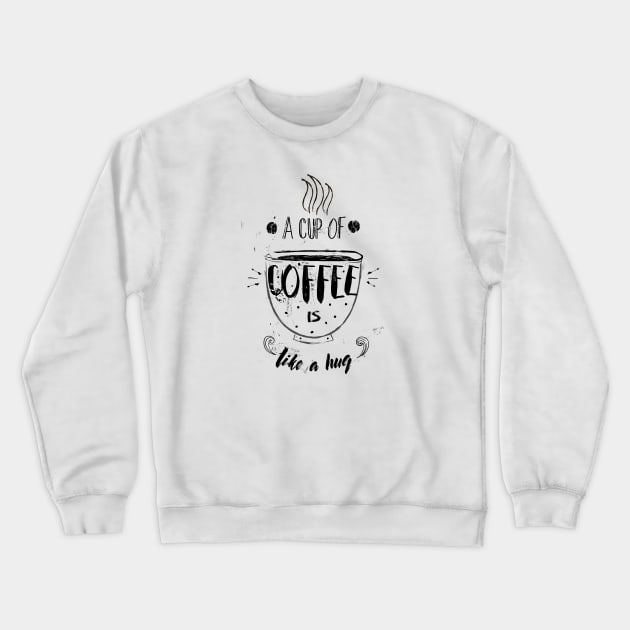 Coffee Cup Crewneck Sweatshirt by EveFarb